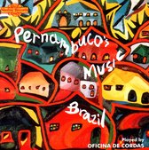 Oficina De Cordas - Pernambuco's Music (CD)