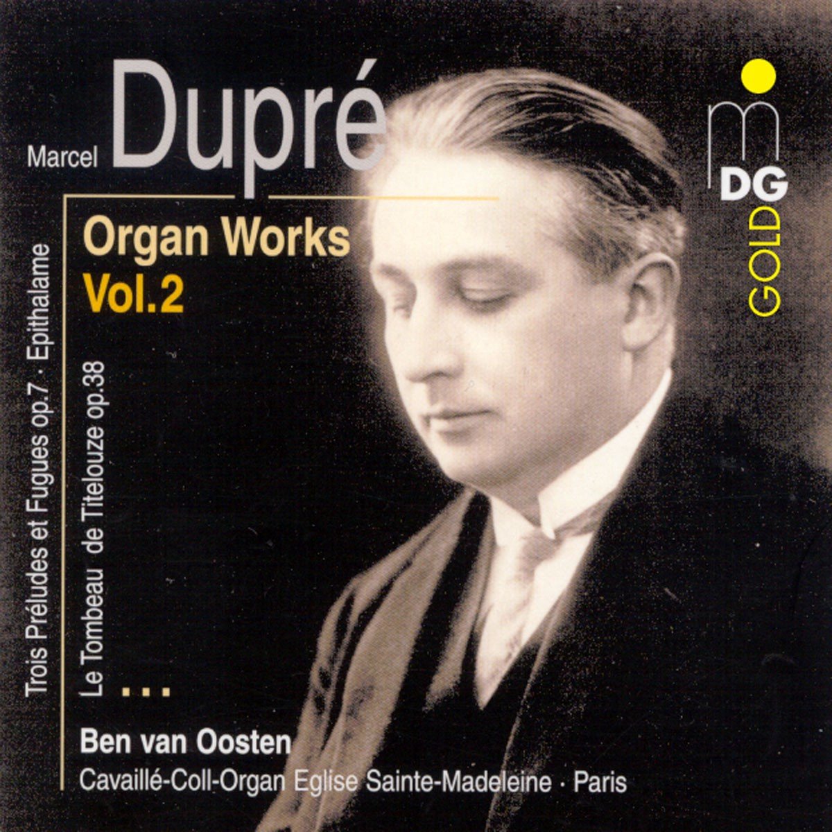 Ben Van Oosten - Dupré: Complete Organ Music Vol. 2 (CD)
