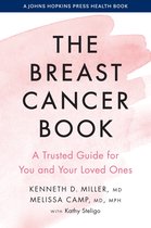 A Johns Hopkins Press Health Book - The Breast Cancer Book
