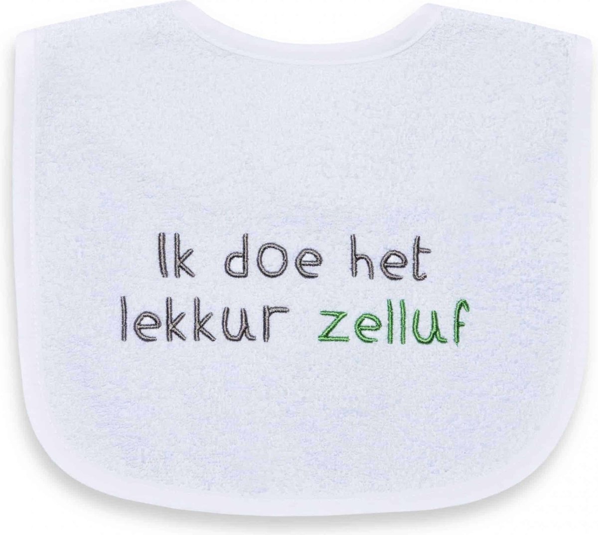 Goedkoopste Funnies Slabbetje Ik Doe Het Lekker Zelluf Katoen Wit