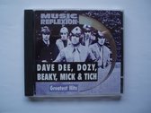 1-CD DAVE DEE, DOZY. BEAKY, MICK & TICH - GREATEST HITS (MUSIC REFLEXION)