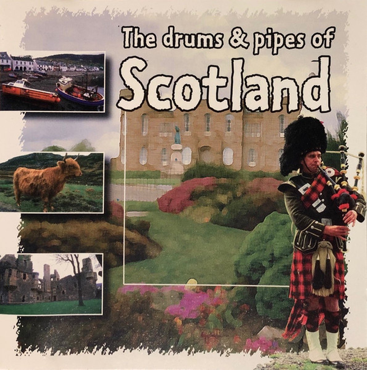 The drums & pipes of Scotland