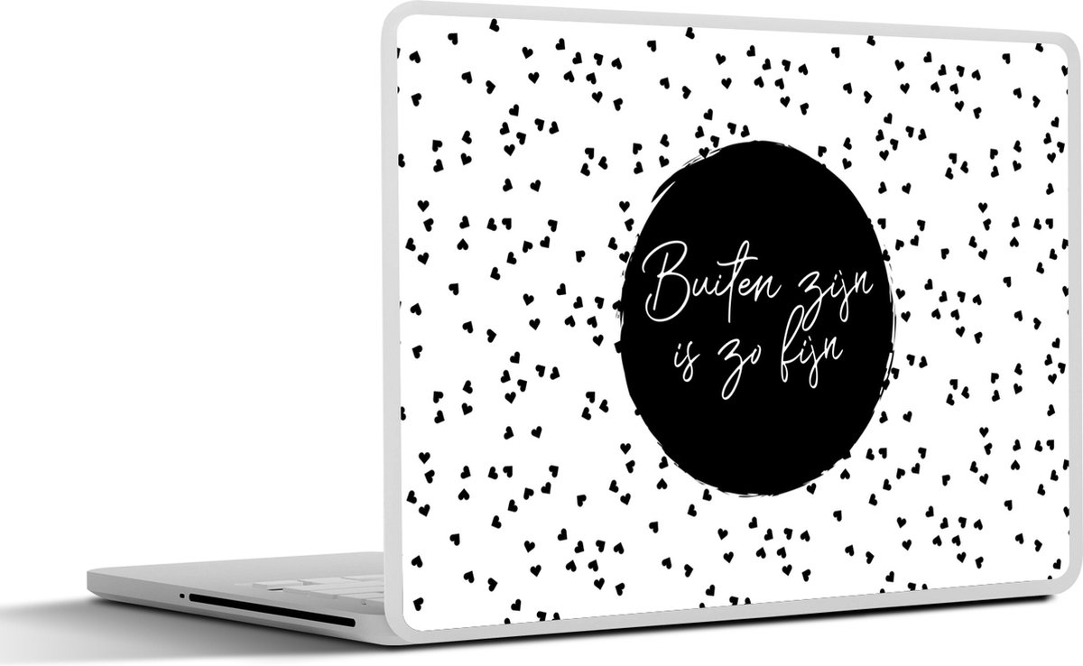 Laptop sticker - 11.6 inch - Buiten zijn is zo fijn - Tekst - Tuin - Quotes - 30x21cm - Laptopstickers - Laptop skin - Cover