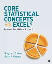 Core Statistical Concepts With Excel®