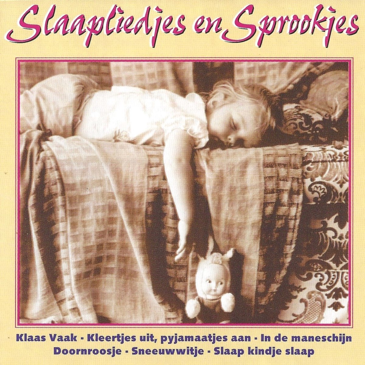 Slaapliedjes en Sprookjes