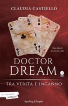 Doctor Dream 2 - Doctor Dream vol 2 - Tra verità e inganno