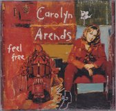 Feel Free - Carolyn Arends - Gospelzang
