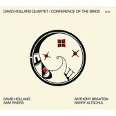 David Holland Quartet - Conference Of The Birds (CD)