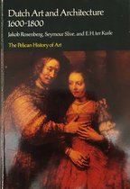 Dutch Art and Architecture, 1600-1800