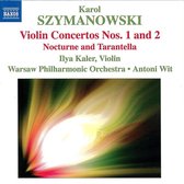Ilya Kaler, Warsaw Philharmonic Orchestra, Antoni Wit - Szymanowski: Violin Concertos 1 & 2 (CD)