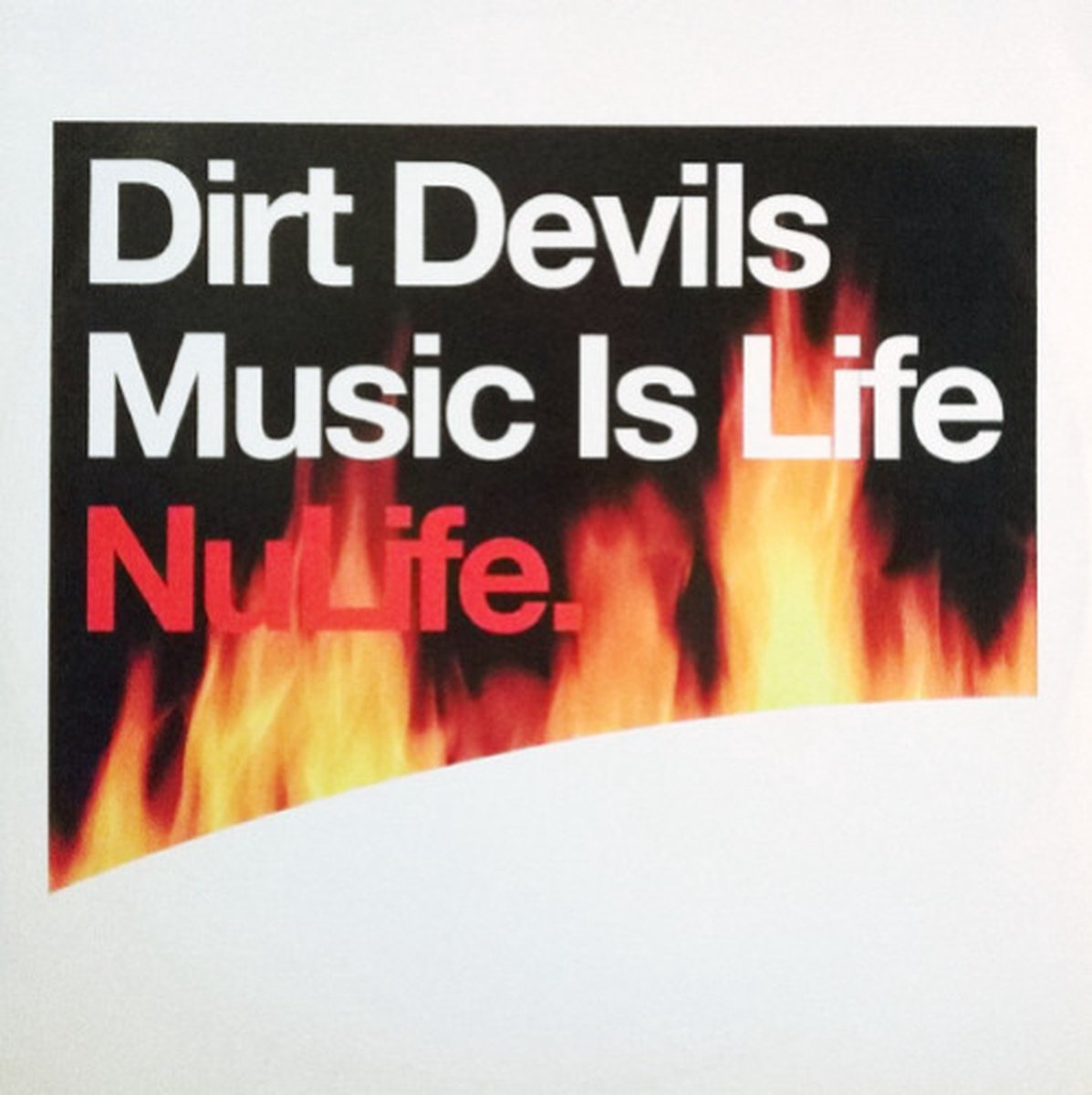 Afbeelding van product Music Is Life  - Dirt Devils
