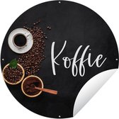 Tuincirkel Spreuken - Koffie - Quotes - 60x60 cm - Ronde Tuinposter - Buiten