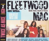 Oh Well Fleetwood Mac Greatest Hits live