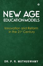New Age Education Models