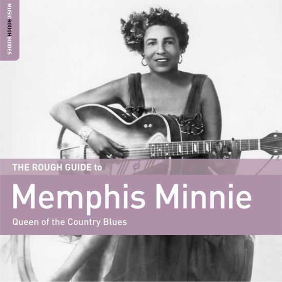 Memphis Minnie - The Rough Guide To Memphis Minnie (Queen Of The Country Blues) (CD)
