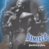 Damaged - Purified In Pain (CD)