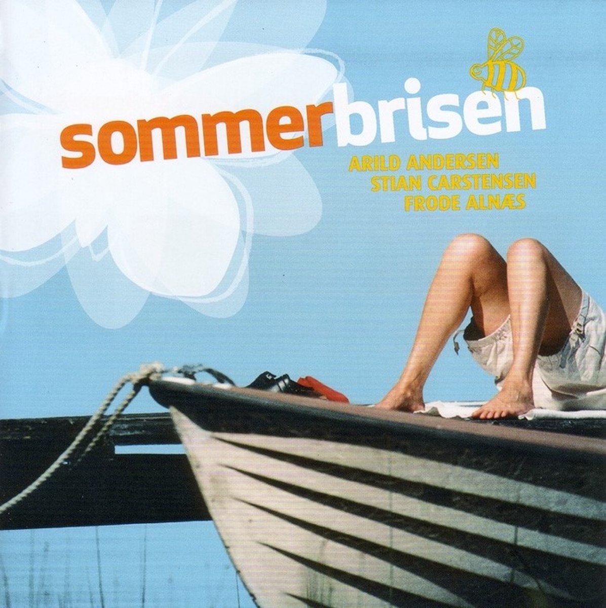 Arild Andersen, Frode Alnæs, Stian Carstensen - Sommerbrisen (CD)