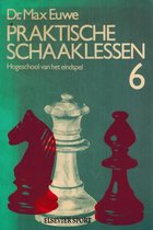 6 Praktische schaaklessen