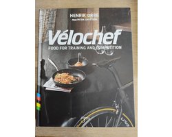Vélochef: Food for Training and Competition