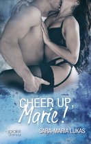 Hard & Love 7 - Cheer up, Marie!