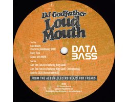 Dj Godfather - Loud Mouth