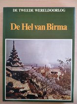 De Hel van Birma - Lekturama - De tweede wereldoorlog