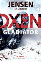 OXEN 5 -  Gladiator