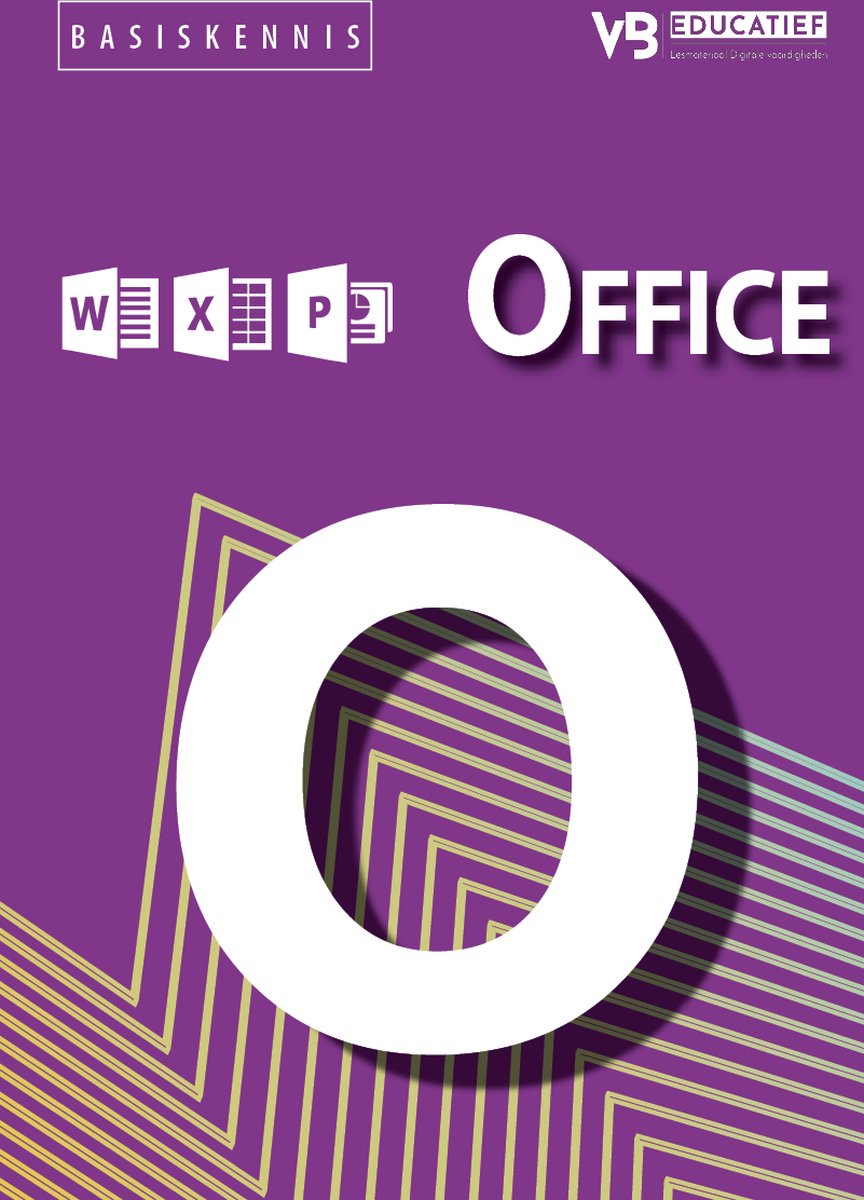 Basiskennis Office 2021 - Word - Excel - PowerPoint