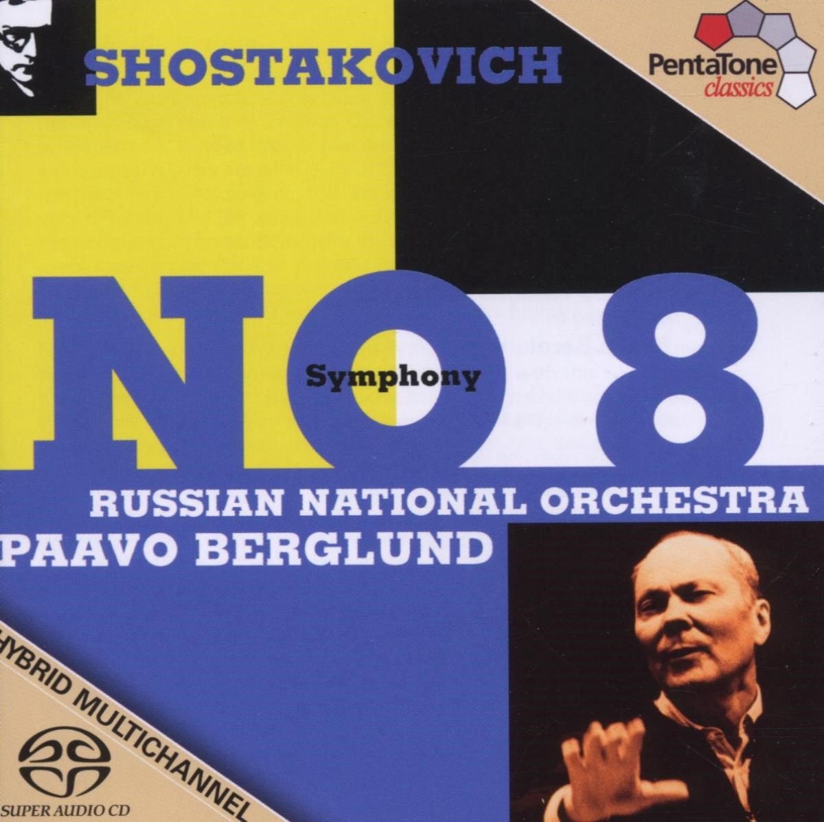 Russian National Orchestra, Paavo Berglund - Shostakovich: Symphony 8 (SACD)