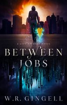 The City Between 1 - Between Jobs