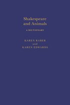 Arden Shakespeare Dictionaries - Shakespeare and Animals
