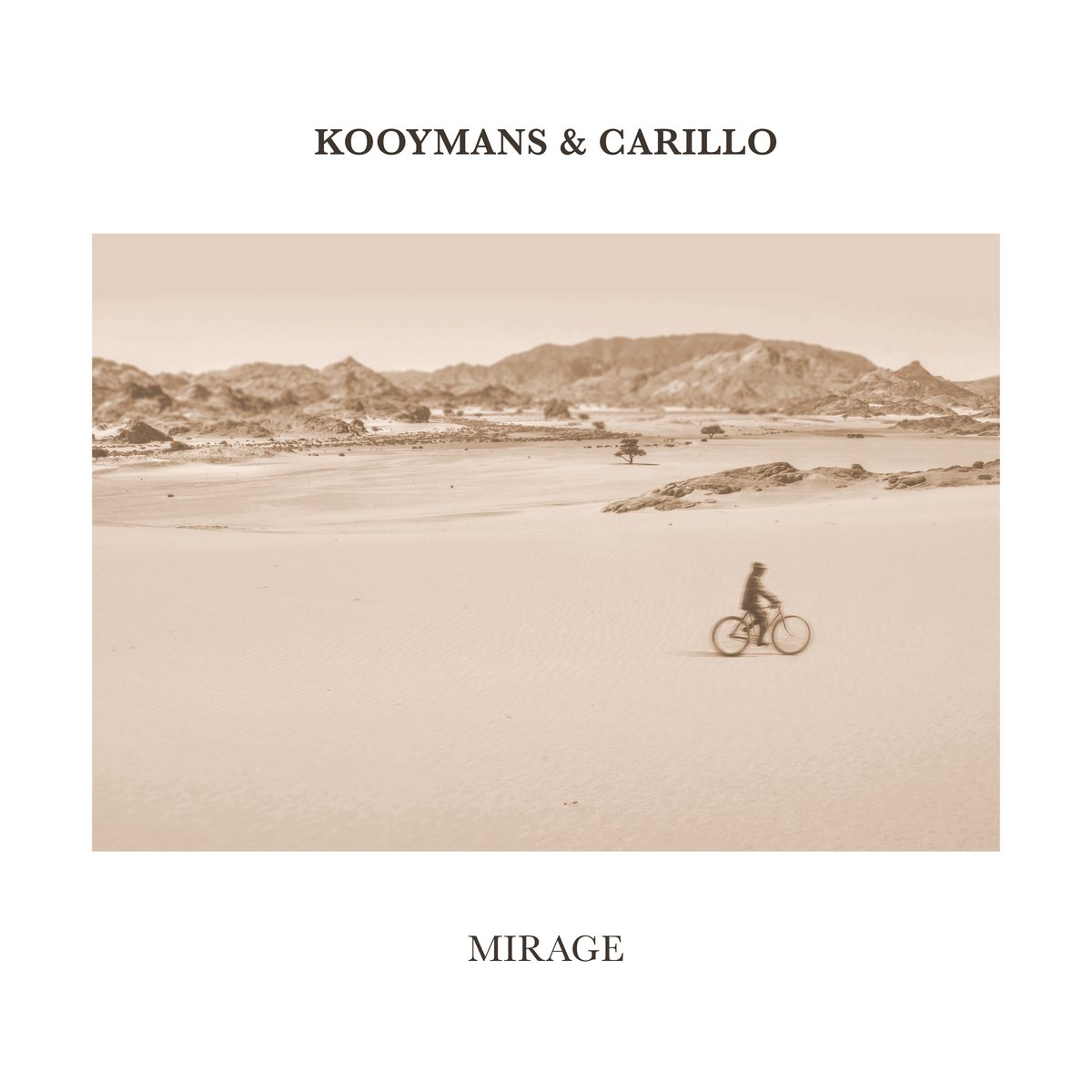 Kooymans & Carillo - Mirage - Kooymans & Carillo