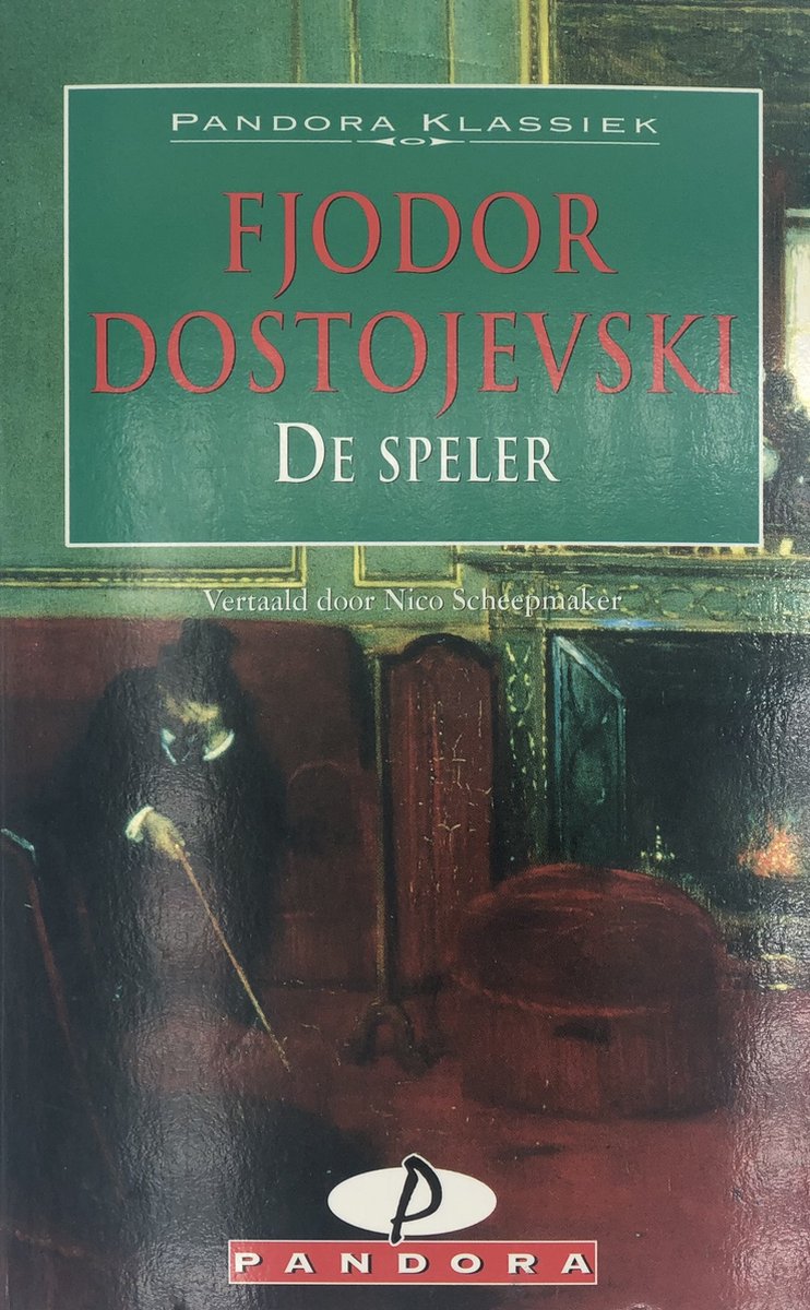 De speler - F.M. Dostojevski
