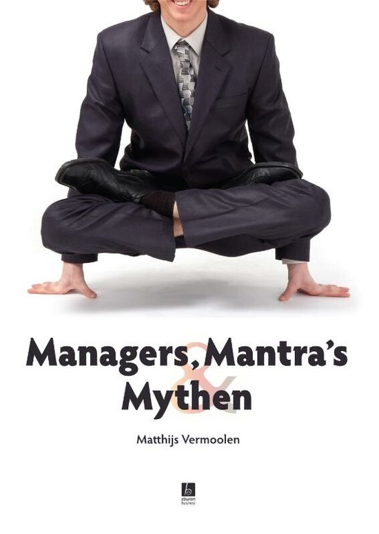 Cover van het boek 'Managers, Mantra's en Mythen'