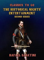Classics To Go - The Historical Nights' Entertainment Second Series