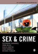 Key Approaches to Criminology - Sex and Crime