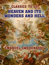 Classics To Go - Heaven and its Wonders and Hell