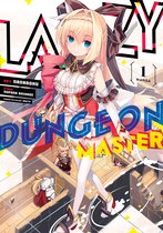 Lazy Dungeon Master (Manga)- Lazy Dungeon Master (Manga) Vol. 1