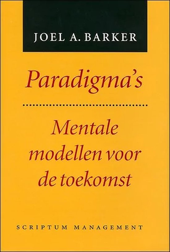 Paradigma s Joel A. Barker 9789055940547 Boeken bol