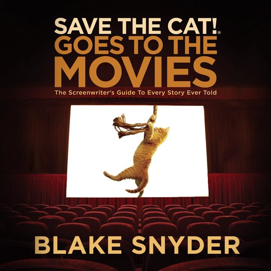 Save the Cat! Goes to the Movies - cover