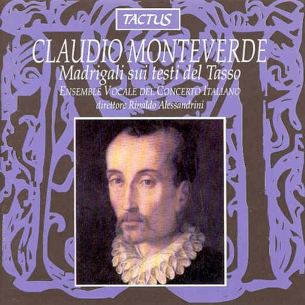 Rinaldo Alessandrini, Concerto Italiano - Monteverdi: Madrigali Sui Testi Del Tasso (CD)