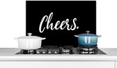 Spatscherm keuken 70x50 cm - Kookplaat achterwand Quotes - Spreuken - Cheers - Drinken - Muurbeschermer - Spatwand fornuis - Hoogwaardig aluminium