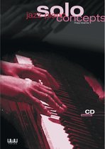 AMA Verlag Jazz Piano Solo Concepts Philipp Moehrke,incl. CD - Educatief