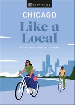 Local Travel Guide- Chicago Like a Local