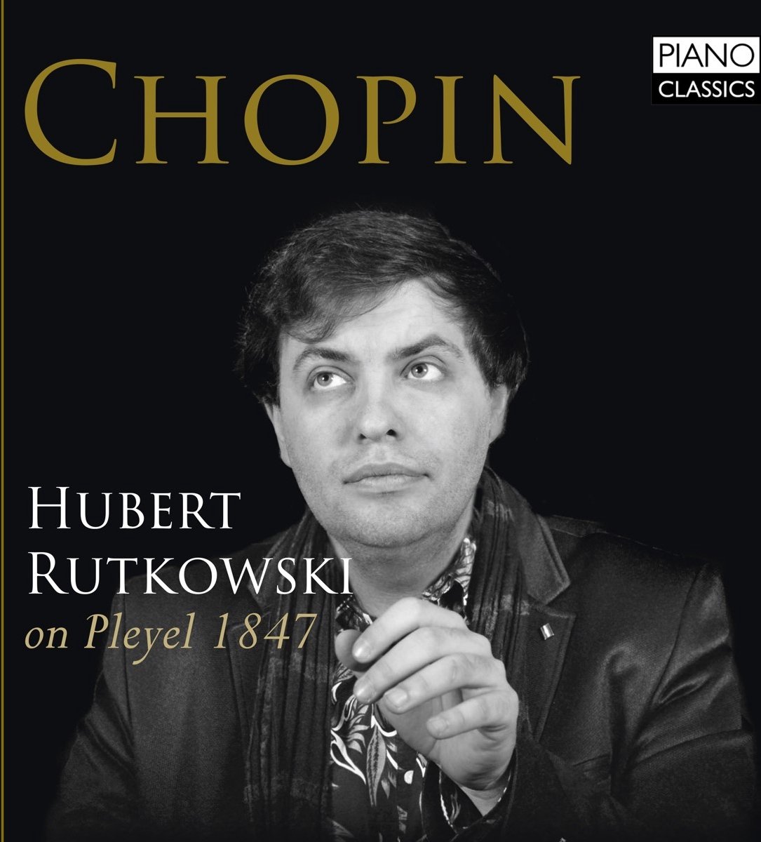 Hubert Rutkowski - Chopin: Hubert Rutkowski On Pleyel (CD)
