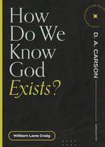 Questions for Restless Minds - How Do We Know God Exists?