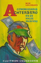 Commissaris Achterberg en de valse munters