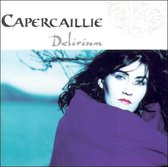 Capercaillie - Delirium (CD)