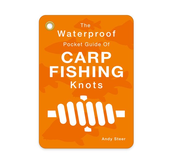 The Waterproof Pocket Guide of Carp Fishing Knots - cover
