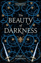 The Remnant Chronicles - The Beauty of Darkness
